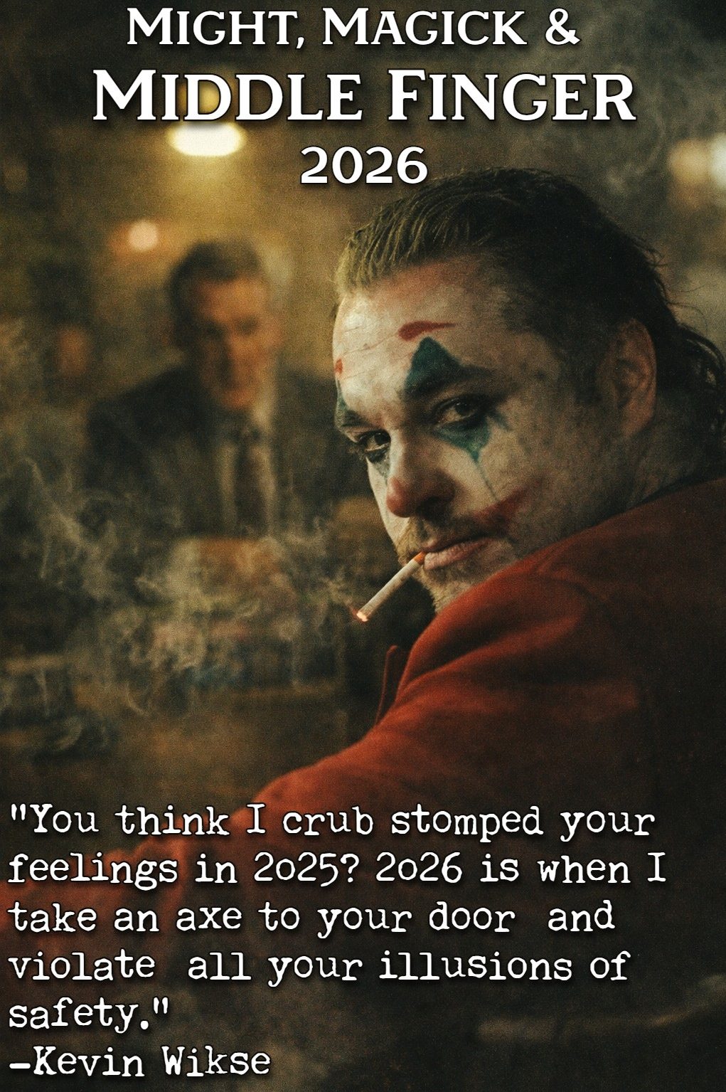 Kevin Wikse portrayed as a gritty 1990s Gen-X anarchic clown antihero in a smoky dive bar, face paint smeared, crime-noir lighting, embodying backroom deals and hard consequences.